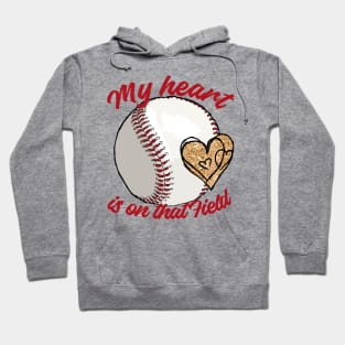 My heart is on that field Hoodie